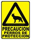 PRECAUCION PERROS DE PROTECCION